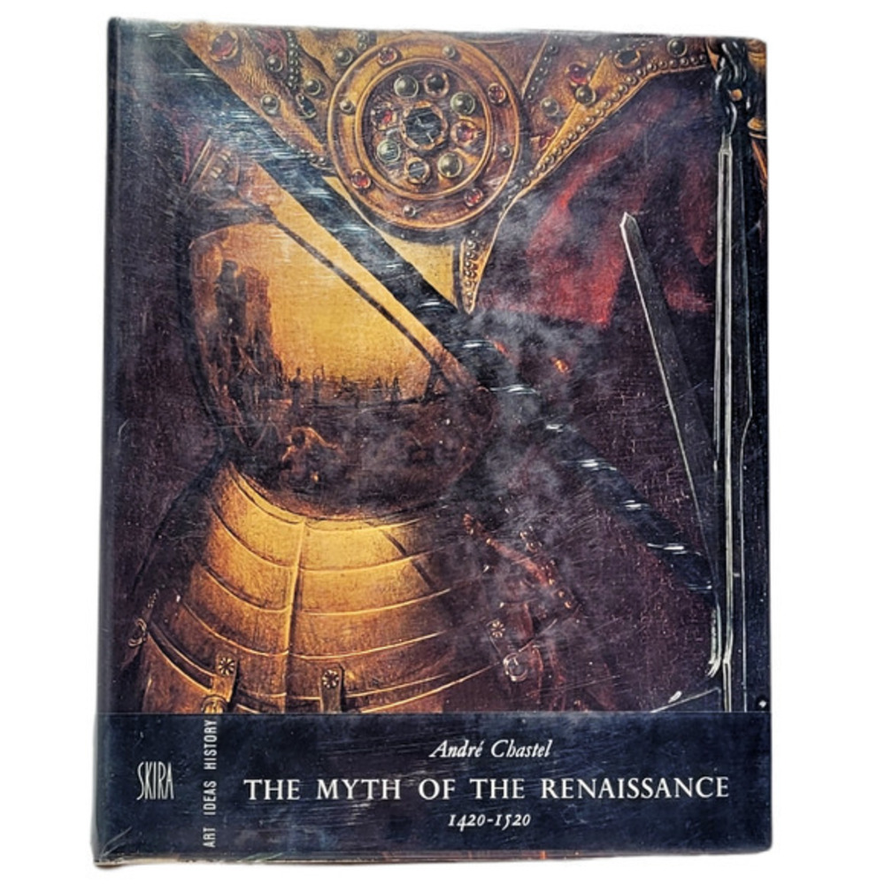 The Myth Of The Renaissance by Andre Chastel, Art History 1969‎ Hardcover Book